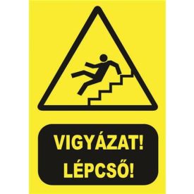Vigyázat! lépcsõ! - fólia