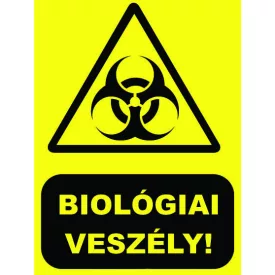 Biológiai veszély ! - fólia