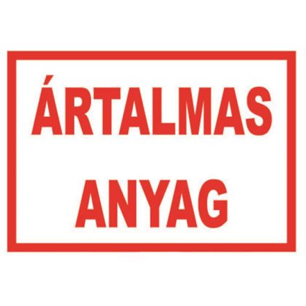 Ártalmas anyag - tábla