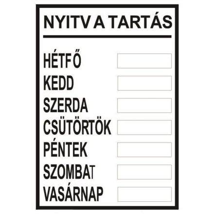 Nyitvatartás - tábla